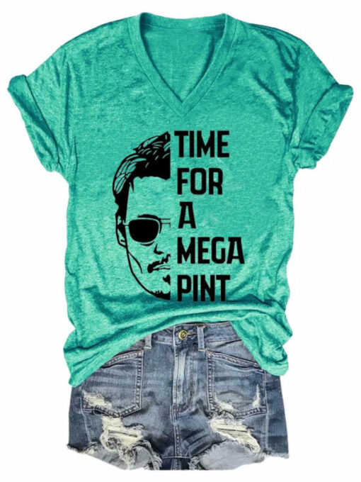 Time For A Mega Pint T Shirt