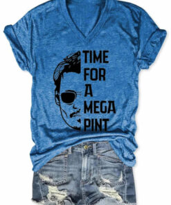 Time For A Mega Pint T Shirt