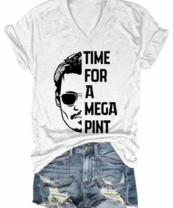 Time For A Mega Pint T Shirt