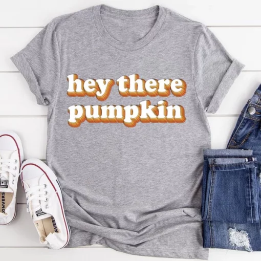 Hey There Pumpkin Tee