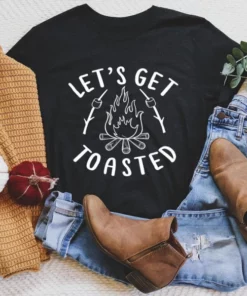 Let's Get Toasted Tee