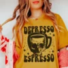 Depresso Espresso Tee