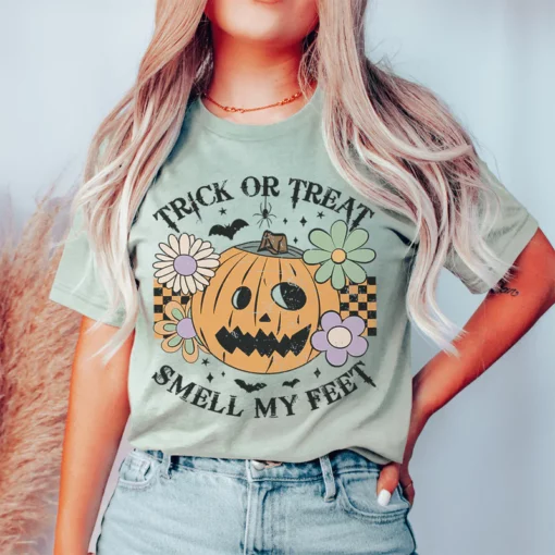 Trick Or Treat Smell My Feet Tee