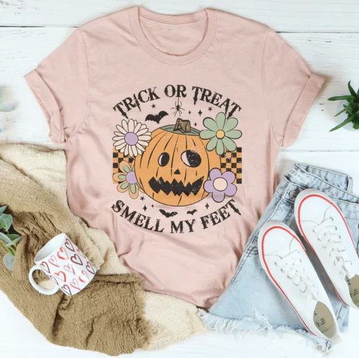 Trick Or Treat Smell My Feet Tee