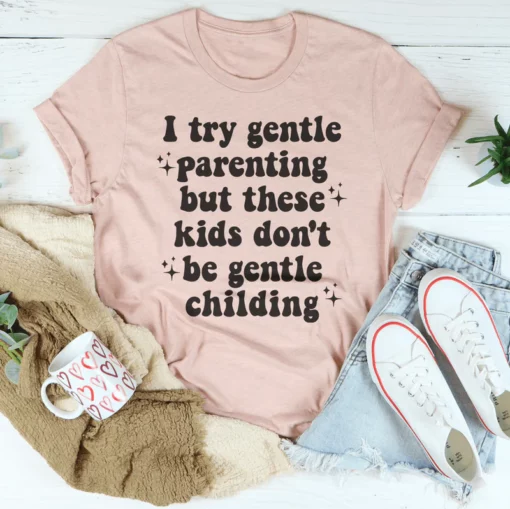 Gentle Parenting Tee