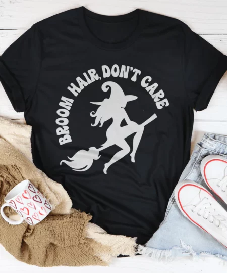 Broom Hair Don't Care Tee