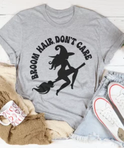 Broom Hair Don't Care Tee