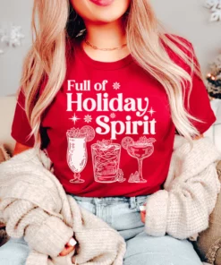 Full Of Holiday Spirit Tee