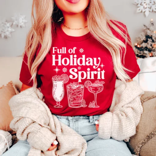 Full Of Holiday Spirit Tee